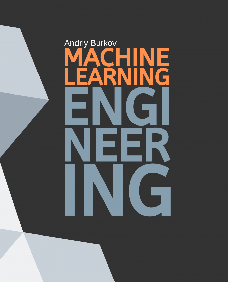 Front cover of "The Machine Learning Engineering Book"